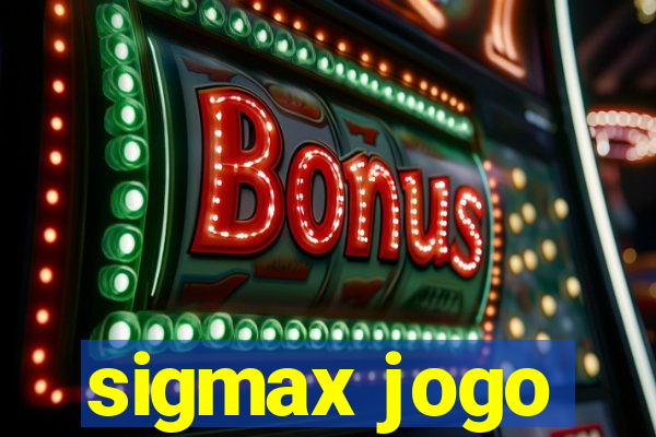 sigmax jogo